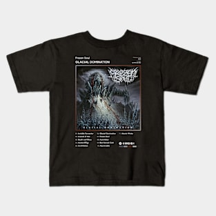 Frozen Soul - Glacial Domination Tracklist Album Kids T-Shirt